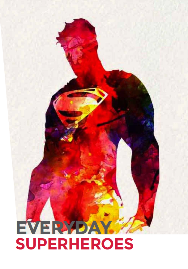Everyday superheroes